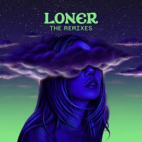 Alison Wonderland – Loner [Remixes]