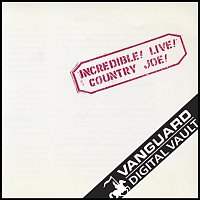 Country Joe McDonald – Incredible! Live! [Live]
