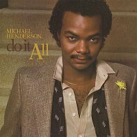 Michael Henderson – Do It All (Expanded)