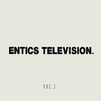 Entics Television, Vol. 3