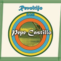 Pepe Castillo – Revoltijo Con Pepe Castillo