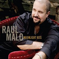 Raul Malo – Moonlight Kiss