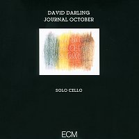 David Darling – Journal October - Solo Cello
