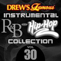 Přední strana obalu CD Drew's Famous Instrumental R&B And Hip-Hop Collection [Vol. 30]