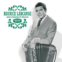 Maurice Larcange – Joue Legrand & Becaud