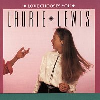 Laurie Lewis – Love Chooses You