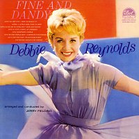 Debbie Reynolds – Fine And Dandy