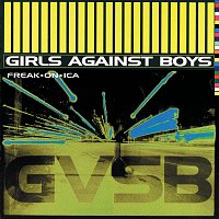 Girls Against Boys – Freak*On*Ica