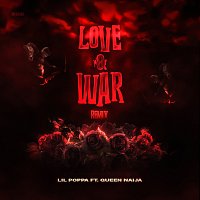 Lil Poppa, Queen Naija – Love & War [Remix]