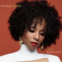 Vivian Green – Love Absolute