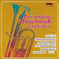 Různí interpreti – Das goldene Blasmusikvergnugen