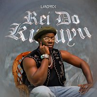 Landrick – REI DO KUYUYU