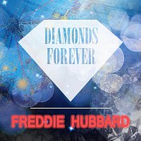 Freddie Hubbard – Diamonds Forever