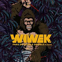 Wiwek – Faka G / Double Dribble