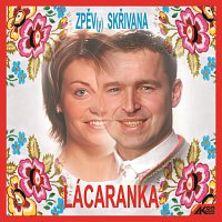 Lácaranka – Zpěv(y) skřivana