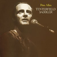 Peter Allen – Tenterfield Saddler
