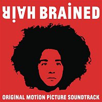 HairBrained (Original Motion Picture Soundtrack)