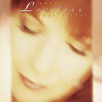 Patty Loveless – Only What I Feel