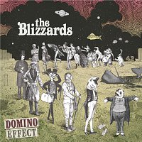 The Blizzards – Domino Effect