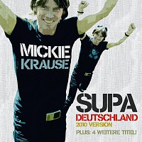 Mickie Krause – Supa Deutschland 2010