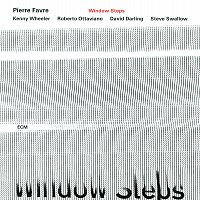 Pierre Favre – Window Steps
