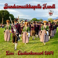 Bundesmusikkapelle Kundl – Live - Cäcilienkonzert 2004 (Live)