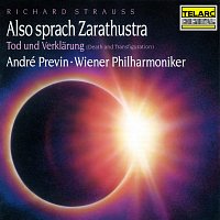 André Previn, Wiener Philharmoniker – Strauss: Also sprach Zarathustra, Op. 30, TrV 176 & Tod und Verklarung, Op. 24, TrV 158