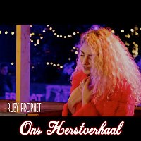 Ruby Prophet – Ons Kerstverhaal