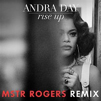 Andra Day – Rise Up (MSTR ROGERS Remix)