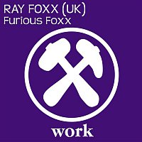 Ray Foxx – Furious Foxx