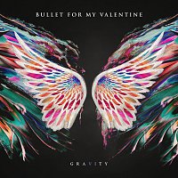Bullet For My Valentine – Gravity