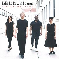 Eldis La Rosa, Colores – Tiptoe Walking