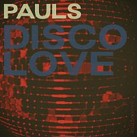 Pauls – Disco Love (Acoustic)