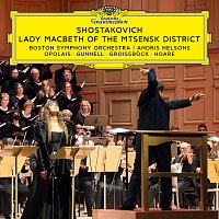 Kristine Opolais, Brenden Gunnell, Gunther Groissbock, Peter Hoare – Shostakovich: Lady Macbeth of Mtsensk District, Op. 29