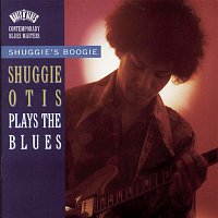 Shuggie Otis – Shuggie's Boogie:  Shuggie Otis Plays The Blues
