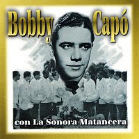 Přední strana obalu CD Bobby Capó Con La Sonora Matancera