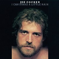Joe Cocker – I Can Stand A Little Rain