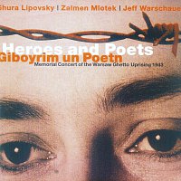 Heroes and Poets – Memorial Concert of the Warsaw Ghetto Uprising 1943