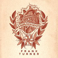 Frank Turner – Tape Deck Heart [Deluxe Edition]