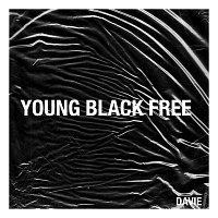 Davie – Young Black & Free