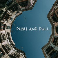 LoBro – Push and Pull