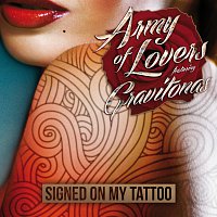 Army Of Lovers, Gravitonas – Signed On My Tattoo