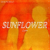 Lemoncello – Sunflower [Live]