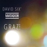 David Six´ Matador – Graz Live