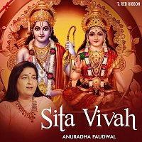 Anuradha Paudwal – Sita Vivah