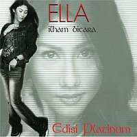 Ella – Ilham Bicara