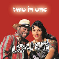 Two In One – Lover