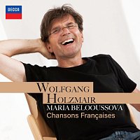 Maria Belooussova, Wolfgang Holzmair – Chansons Francaises [Wolfgang Holzmair – The Philips Recitals, Vol. 12]