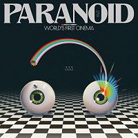 World's First Cinema – Paranoid