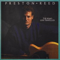 Preston Reed – The Road Less Travelled